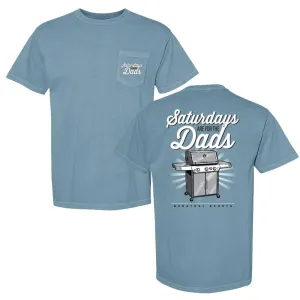 Saturdays Are For The Dads Grill Graphic Pocket Tee Soft Brushed Finish
