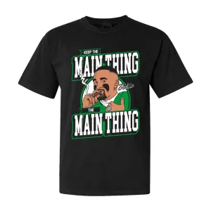 Casual Look Keep The Main Thing Tee