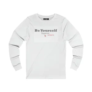 Gym clothing Men Long Sleeve Be Yourself Tee