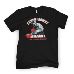 Rough And Rowdy Tee Flexible Wear