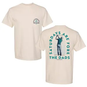 Saturdays Are Fore The Dads Golfer Pocket Tee SoftenedTexturedWeave Stretchable