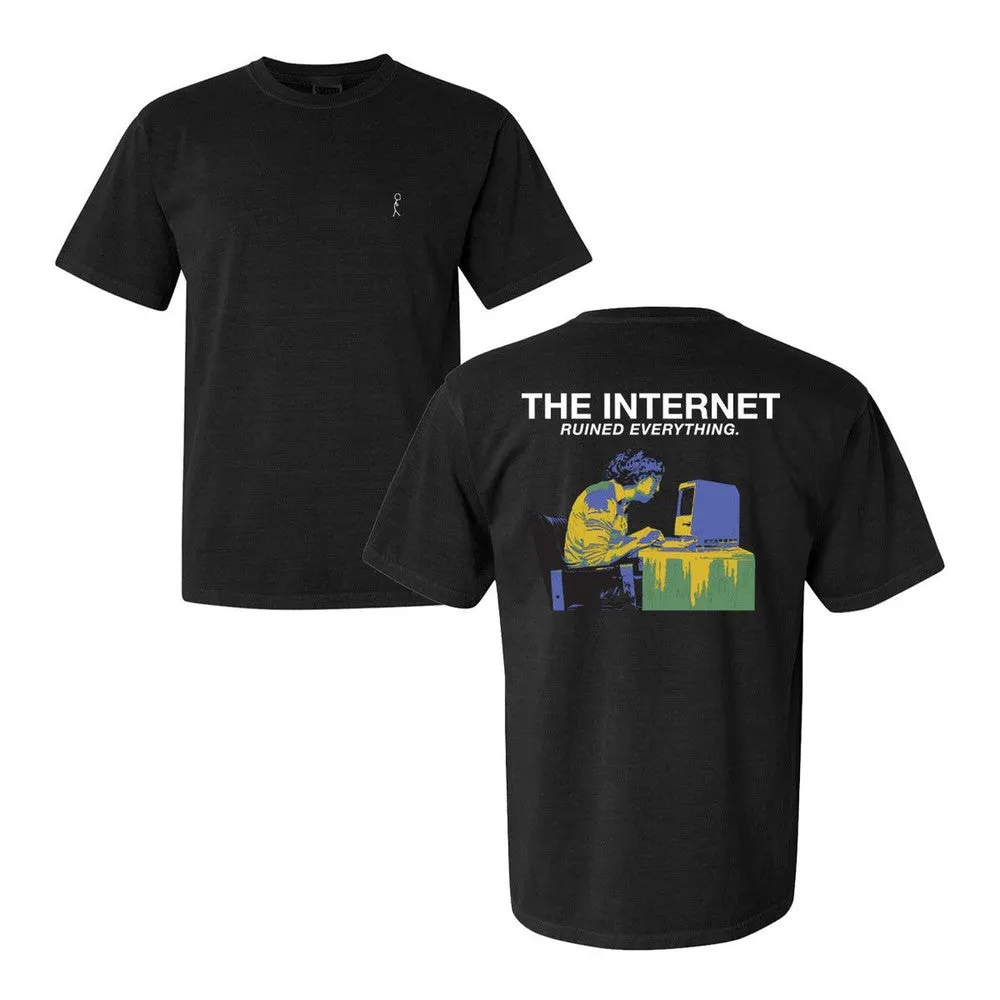 The Internet Ruined Everything Tee Lace trim Casual Vibe Wear