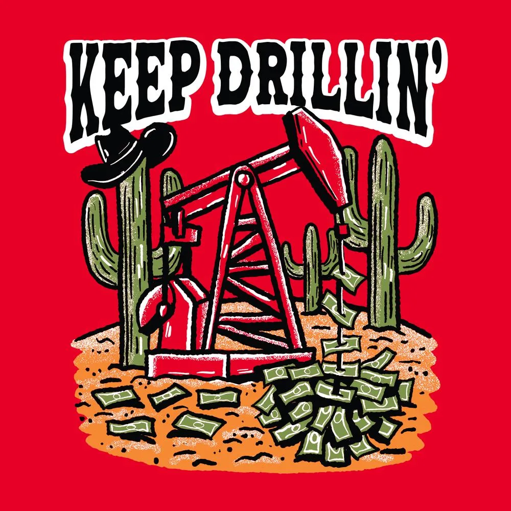 Keep Drillin' Pocket Tee Cold Wash Optimized Timeless Piece