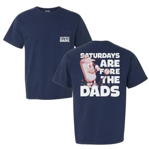Saturdays Are Fore The Dads Golf Pocket Tee ComfortOptimizedConstruction Flexible Shoulder Seams