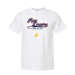 Comfy Fit Wear Raw Dogging Tee