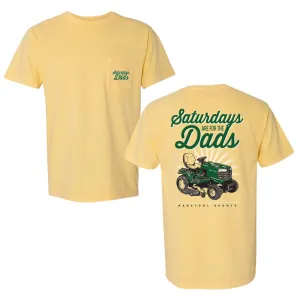 Saturdays Are For The Dads Riding Mower Pocket Tee Low Impact Dye Classic Look