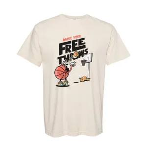Make Your Free Throws Graphic Tee Ethically Sourced Materials Simple Comfort Wear