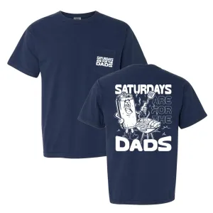 Saturdays Are For The Dads Grill Pocket Tee Longline Hemline Versatile Comfort Style